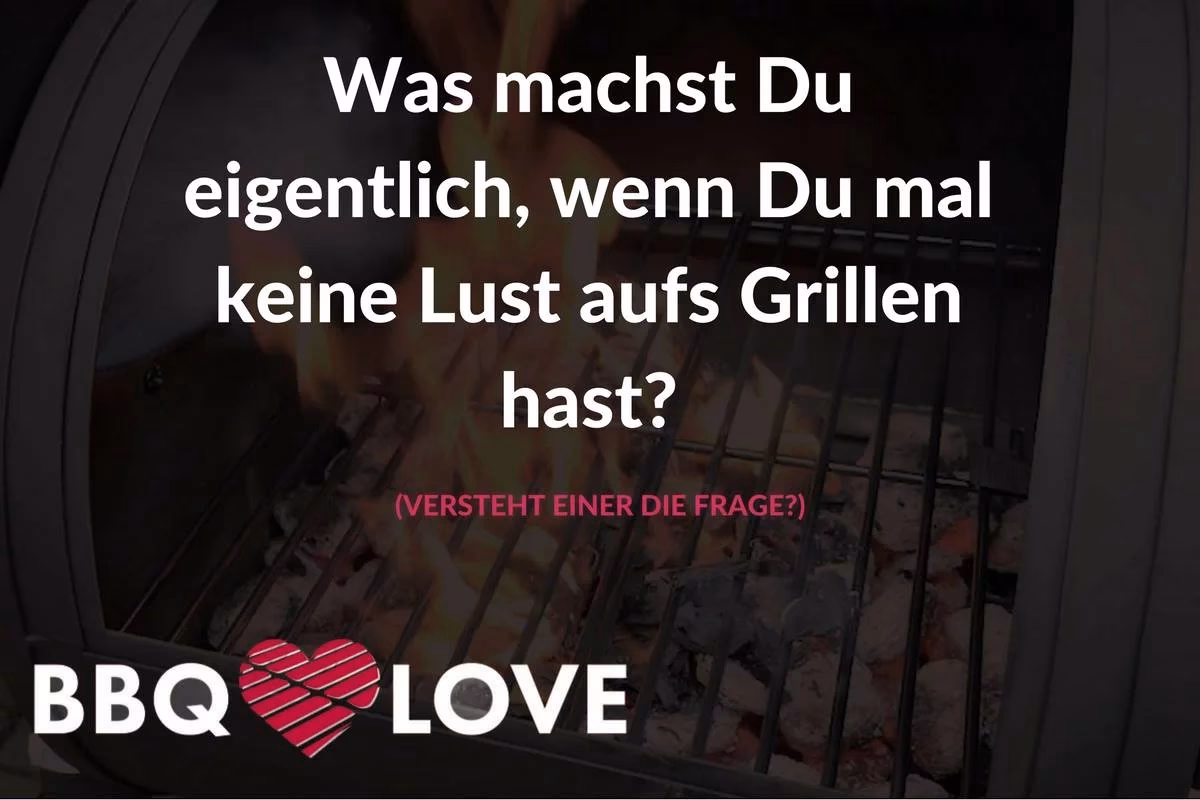 Wie lange dauert die Grillsaison?